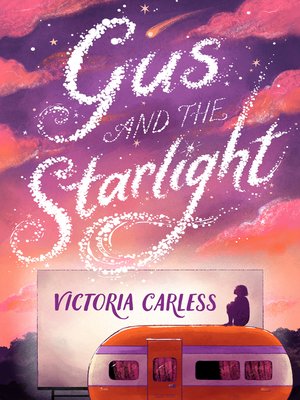 cover image of Gus and the Starlight